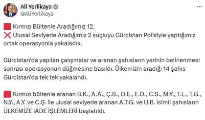 12'si kırmızı bültenle aranan 14 suçlu Gürcistan'da yakalandı