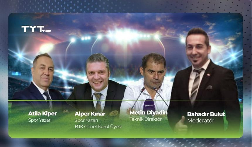 Türk Futbolunun Perde Arkası TYT Türk'te Bahadır Bulut ile doksan+VAR’da!