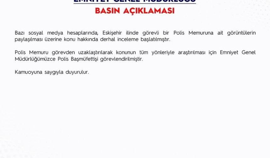 Eskişehir’de bir polis memuru görevden uzaklaştırıldı